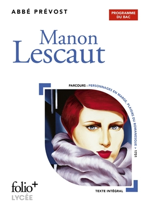 Manon Lescaut : programme du bac - Antoine François Prévost