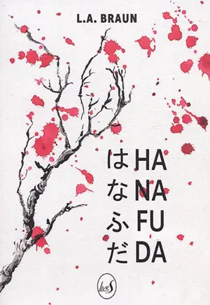 Hanafuda : le jeu des fleurs - L.A. Braun