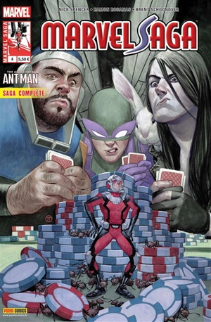 Marvel Saga, n° 4. The astonishing Ant-Man : saga complète - Nick Spencer