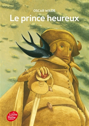Le prince heureux : et autres contes - Oscar Wilde