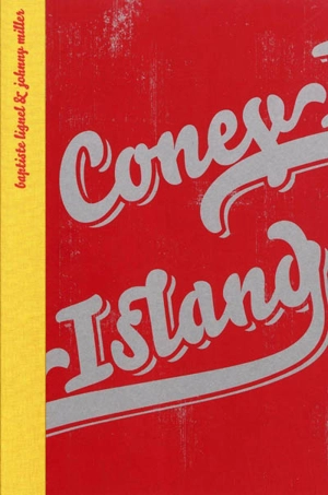 Coney Island - Baptiste Lignel