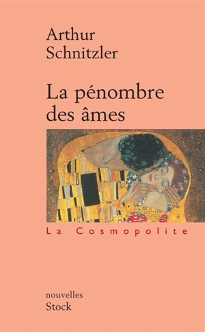 La pénombre des âmes - Arthur Schnitzler