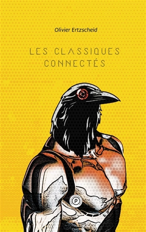 Les classiques connectés - Olivier Ertzscheid