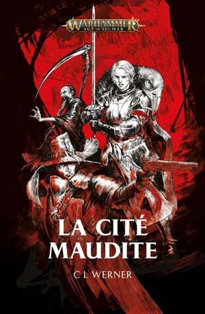 La cité maudite - C.L. Werner