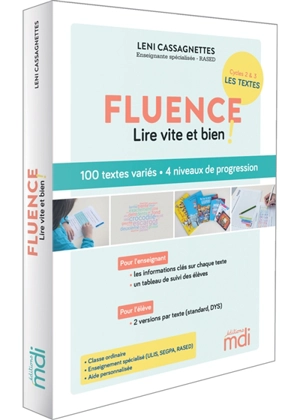 Fluence, lire vite et bien ! : cycles 2 & 3, les textes : 100 textes variés, 4 niveaux de progression - Leni Cassagnettes