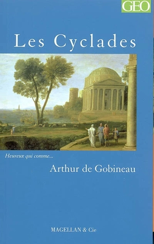 Les Cyclades : Souvenirs de voyage, Akrivie Phrangopoulo - Arthur de Gobineau