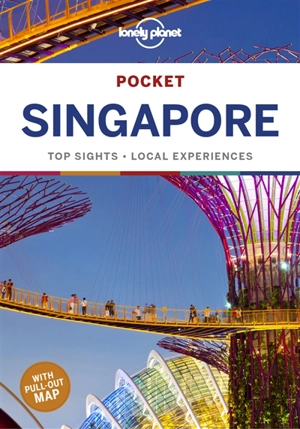 Pocket Singapore : top sights, local experiences - Ria de Jong