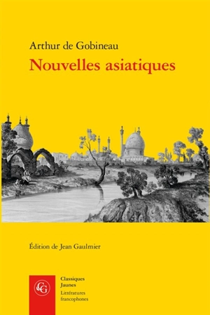 Nouvelles asiatiques - Arthur de Gobineau