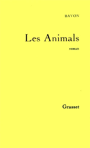 Les Animals - Bayon