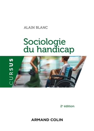 Sociologie du handicap - Alain Blanc