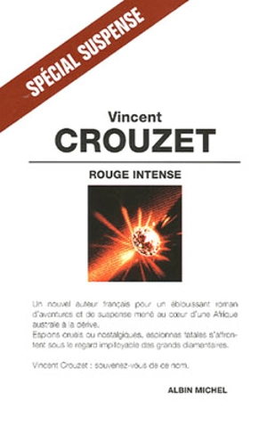 Rouge intense - Vincent Crouzet