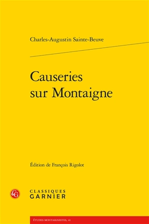 Causeries sur Montaigne - Charles-Augustin Sainte-Beuve