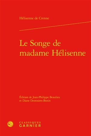 Le songe de madame Hélisenne - Hélisenne de Crenne