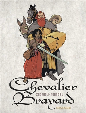 Chevalier Brayard - Zidrou