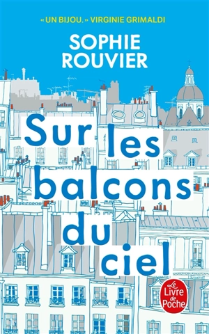 Sur les balcons du ciel - Sophie Rouvier