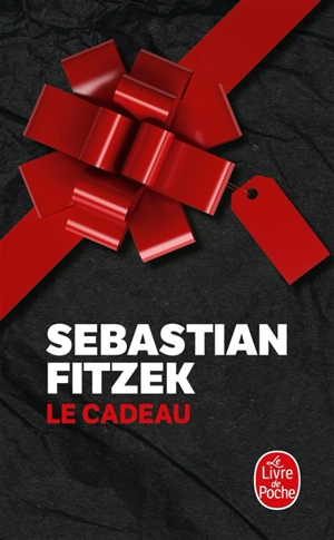 Le cadeau - Sebastian Fitzek