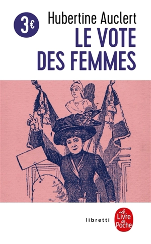 Le vote des femmes - Hubertine Auclert