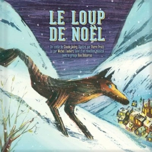 Le loup de Noël - Aubry, Claude