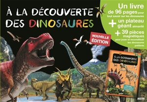 A la découverte des dinosaures - Emmanuelle Ousset