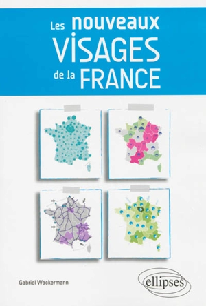 Les nouveaux visages de la France - Gabriel Wackermann