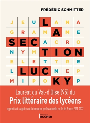 La section Lucky - Frédéric Schmitter