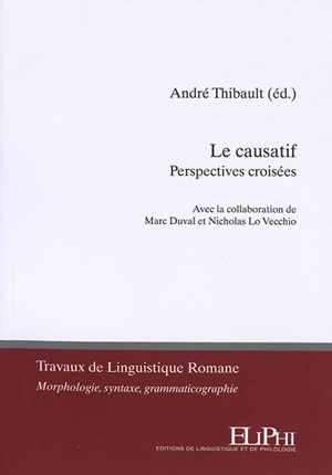 Le causatif : perspectives croisées