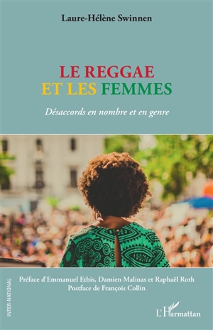 Le reggae et les femmes : désaccords en nombre et en genre - Laure-Hélène Swinnen