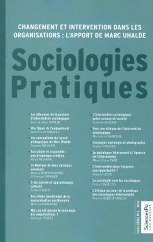 Sociologies pratiques, hors série, n° 2. Changement et intervention dans les organisations : l'apport de Marc Uhalde