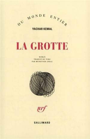 Salman le solitaire. Vol. 2. La grotte - Yasar Kemal