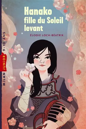 Hanako, fille du soleil levant - Elodie Loch-Béatrix