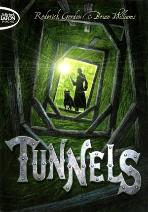 Tunnels. Vol. 1 - Roderick Gordon