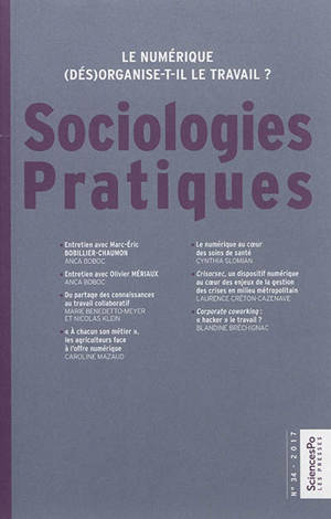 Sociologies pratiques, n° 34. Le numérique (dés)organise-t-il le travail ?