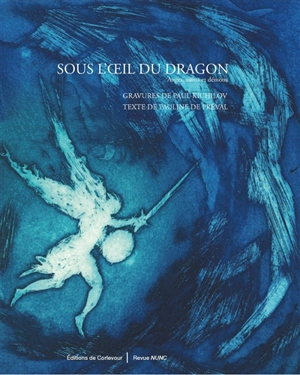 Sous l'oeil du dragon : anges, saints et démons