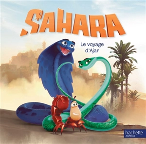 Sahara : le voyage d'Ajar - Olivier Gay