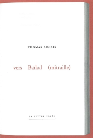 Vers Baïkal (mitraille) - Thomas Augais