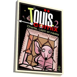 Touïs comix. Vol. 2. Charlie, Lapin et inédits - Touïs