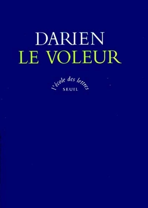 Le Voleur - Georges Darien