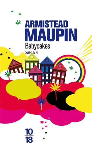 Chroniques de San Francisco. Vol. 4. Babycakes - Armistead Maupin