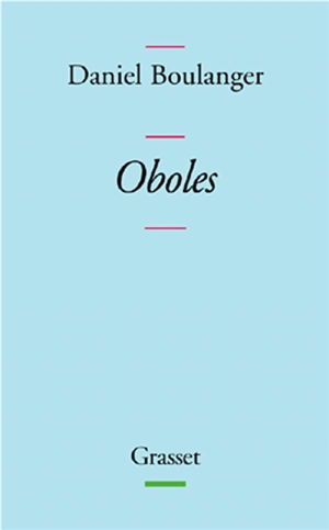 Oboles - Daniel Boulanger