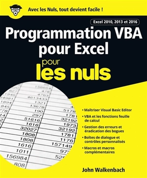 Programmation VBA pour Excel 2010, 2013 et 2016 pour les nuls - John Walkenbach