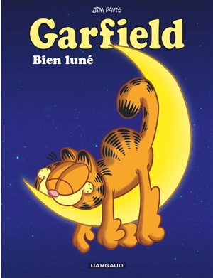 Garfield. Vol. 73. Garfield bien luné - Jim Davis