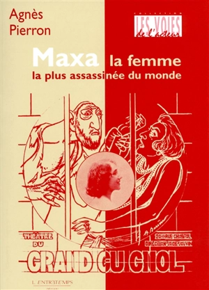 Maxa : la femme la plus assassinée du monde - Agnès Pierron