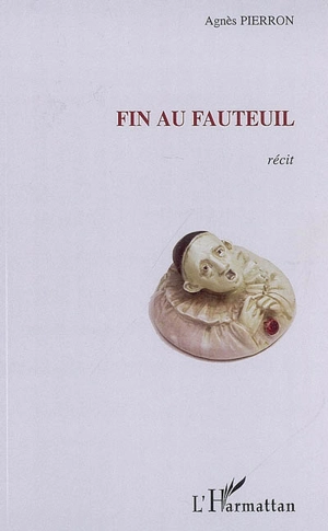 Fin au fauteuil - Agnès Pierron