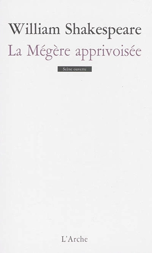 La mégère apprivoisée - William Shakespeare