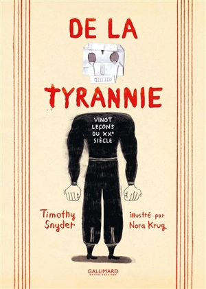 De la tyrannie : vingt leçons du XXe siècle - Timothy Snyder