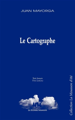 Le cartographe - Juan Mayorga