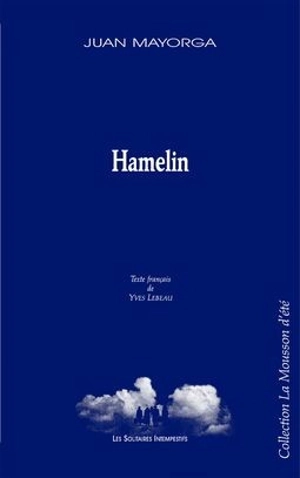 Hamelin - Juan Mayorga