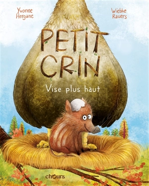 Petit Crin vise plus haut - Yvonne Hergane