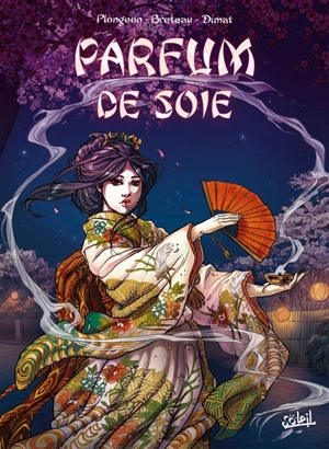 Parfum de soie - Isabelle Plongeon