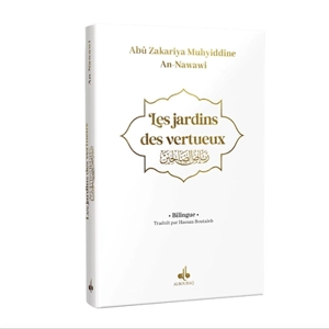 Riyad as-Salihin : 631-676. Les jardins des vertueux : 631-676 : avec pages arc-en-ciel - Yahyâ ibn Sharaf al- Nawawî